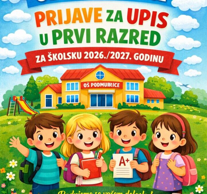 Upisi u prvi razred osnovne škole 2026./2027. godine